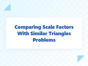 Mastering Scale Factors in Similar Triangle Challenges