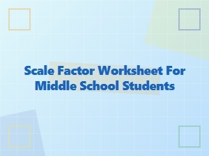 Understanding Scale Factors in Ratio and Proportion